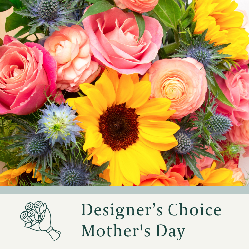Designer Choice - Mother's Day